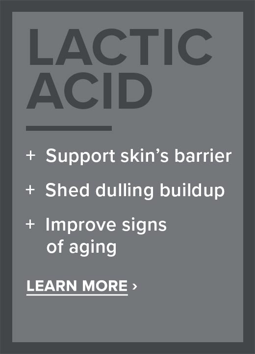 Lactic Acid Skin Care Products & Treatments Paula's Choice