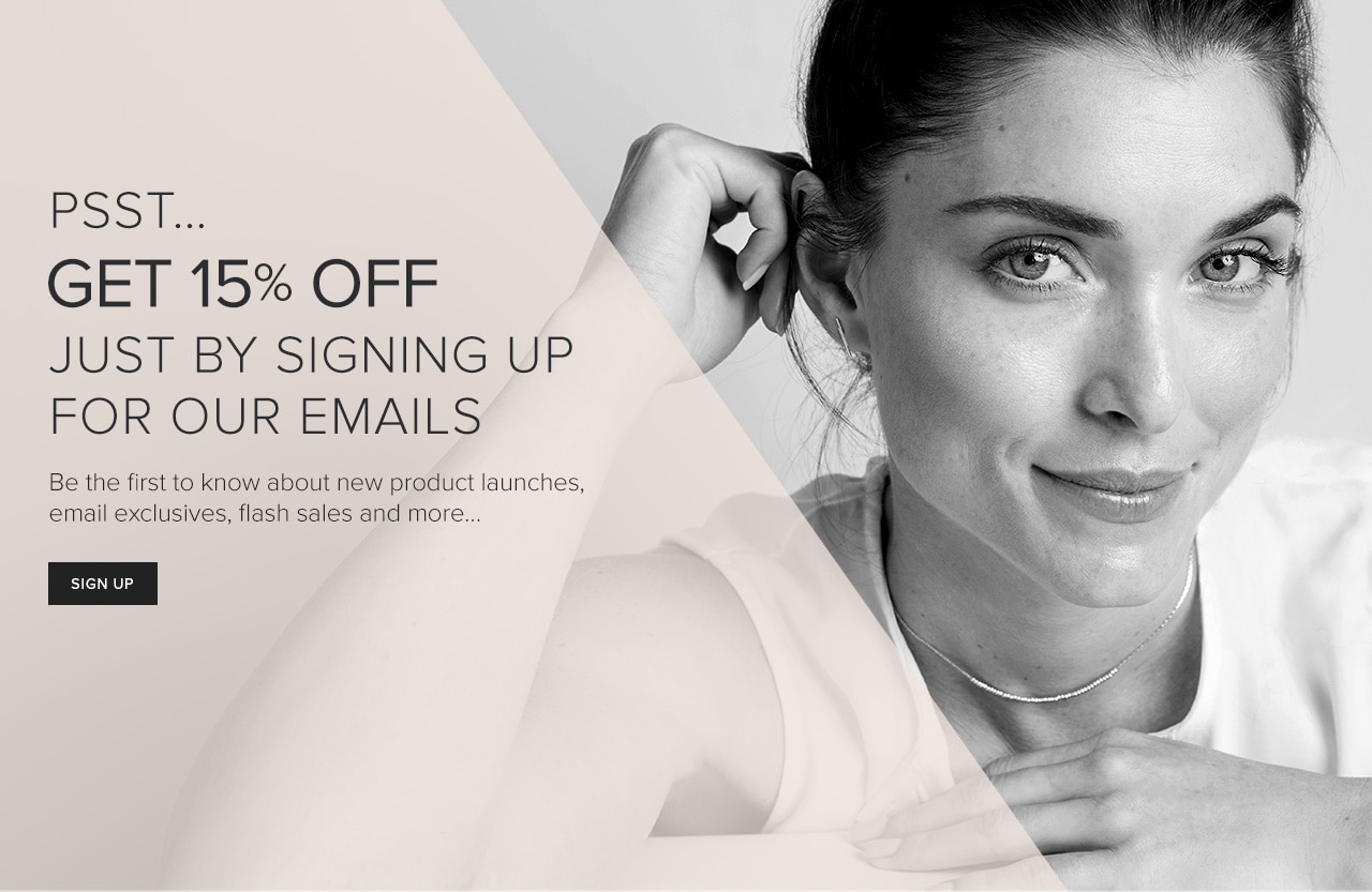 Get 15% Off Just By Signing Up For Our Emails. Sign up.